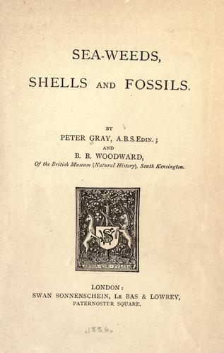 Cover for Sea-weeds, shells and fossils