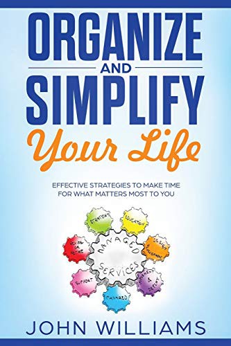 Cover for Organize and Simplify Your Life