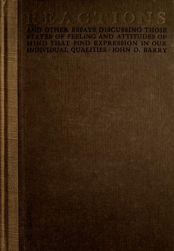 Cover for Reactions and other essays discussing those states of feeling and attitudes of mind that find expression in our individual qualities