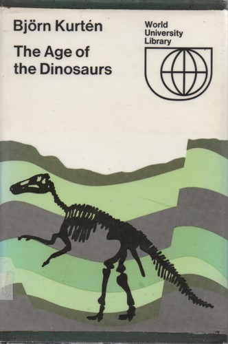 Cover for The age of the dinosaurs.