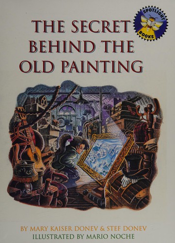 Cover for The secret behind the old painting