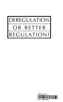 Cover for Deregulation or better regulation?