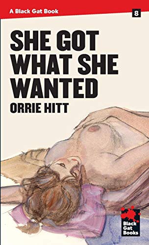 Cover for She Got What She Wanted