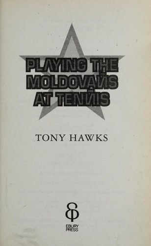 Cover for Playing the Moldovans at tennis