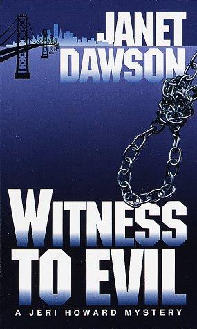 Cover for Witness to Evil (Jeri Howard Mysteries