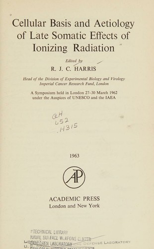 Cover for Cellular basis and aetiology of late somatic effects of ionizing radiation