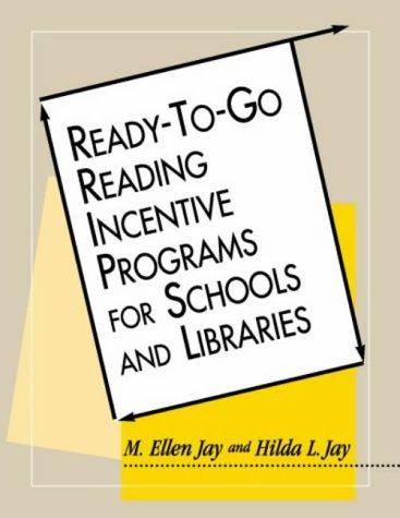 Cover for Ready-to-go reading incentive programs for schools and libraries