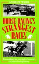 Cover for Horse racing's strangest races