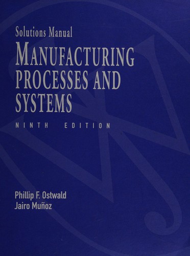 Cover for Manufacturing Processes & Systems 9e Sol