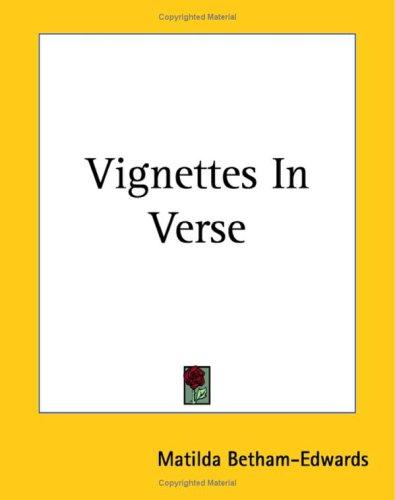 Cover for Vignettes in Verse