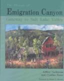 Cover for The history of Emigration Canyon