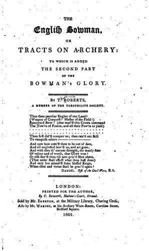 Cover for The English Bowman: Or, Tracts on Archery; to which is Added the Second Part ...