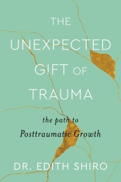 Cover for Unexpected Gift of Trauma