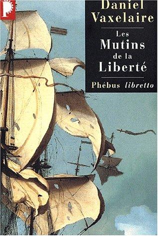Cover for Les Mutins de la liberté