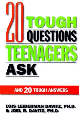 Cover for 20 tough questions teenagers ask and 20 tough answers