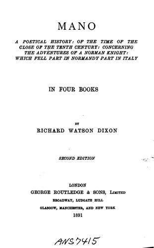 Cover for Mano: A Poetical History : of the Time of the Close of the Tenth Century : Concerning the ...