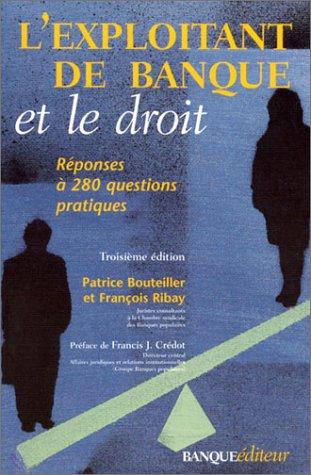 Cover for L'Exploitant de banque et le droit 