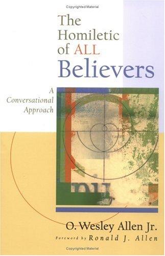 Cover for The Homiletic Of All Believers