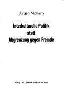 Cover for Interkulturelle Politik statt Abgrenzung gegen Fremde