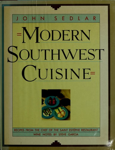 Cover for Modern Southwest cuisine