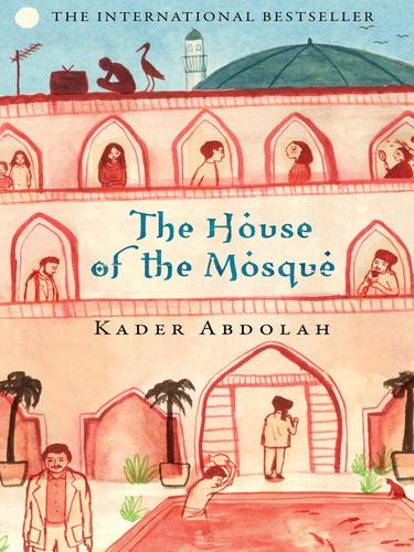 Cover for The House of the Mosque