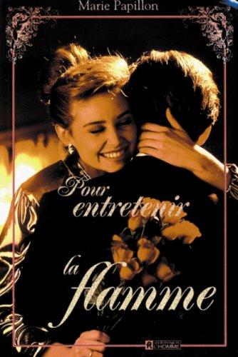 Cover for Pour entretenir la flamme