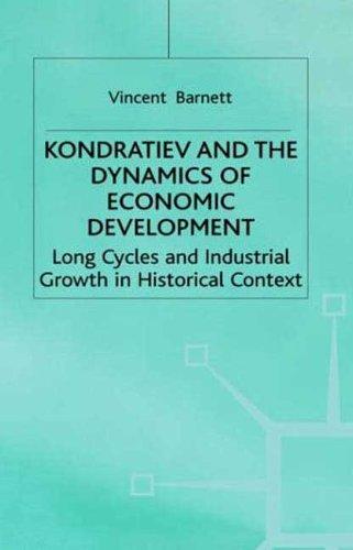 Cover for Kondratiev and the dynamics of economic development