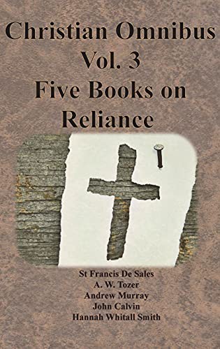 Cover for Christian Omnibus Vol. 3 - Five Books on Reliance