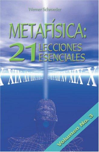 Cover for Metafísica: 21 Lecciones Esenciales - Volumen 3