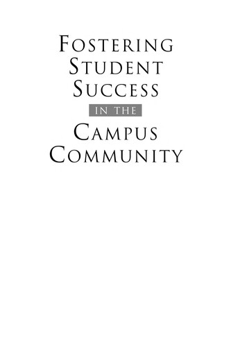 Cover for Fostering Student Success in the Campus Community