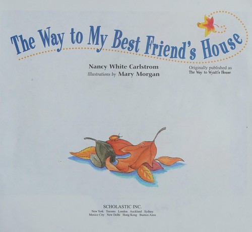 Cover for The Way to My Best Friend's House