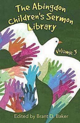 Cover for The Abingdon Childrens Sermon Library