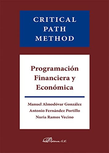 Cover for Critical Path Method. Programación Financiera y Económica