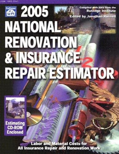 Cover for 2005 National Renovation & Insurance Repair Estimator (National Renovation and Insurance Repair Estimator)