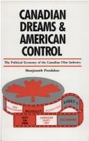 Cover for Canadian dreams and American control