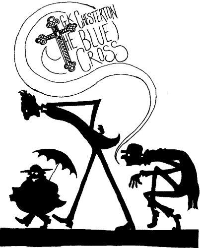 Cover for Chesterton's The Blue Cross