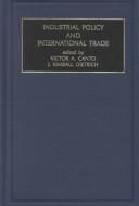 Cover for Industrial policy and international trade