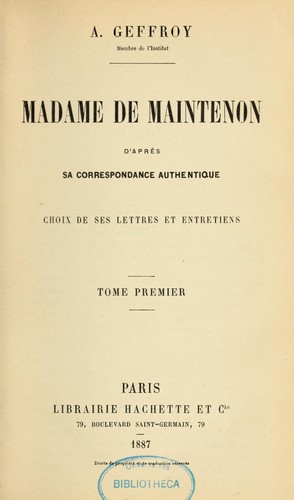 Cover for Madame de Maintenon d'après sa correspondance authentique