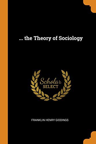 Cover for ... the Theory of Sociology