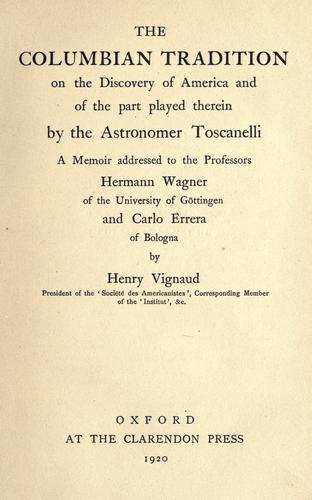 Cover for The Columbian tradition on the discovery of America and of the part played therein by the astronomer Toscanelli