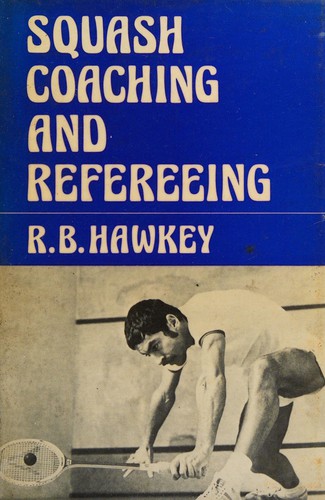Cover for Squash coaching and refereeing