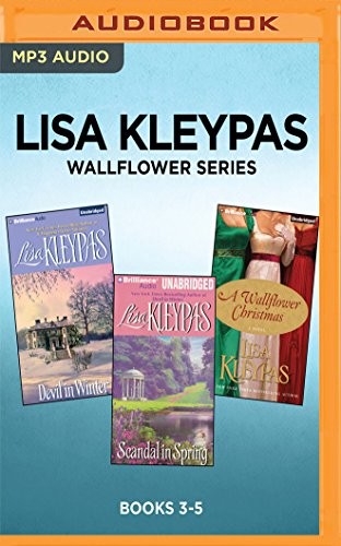 Cover for Lisa Kleypas Wallflower Series : Books 3-5