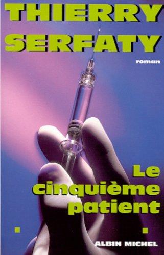 Cover for Le cinquième patient
