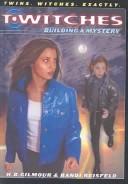 Cover for Building a Mystery (T*witches)