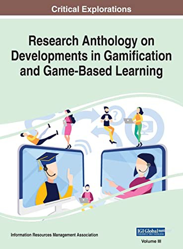 Cover for Research Anthology on Developments in Gamification and Game-Based Learning, VOL 3
