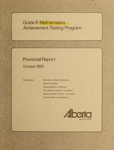 Cover for Provincial report : grade 6 mathematics achievement testing program
