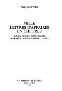 Cover for Mille lettres d'affaires en chiffres