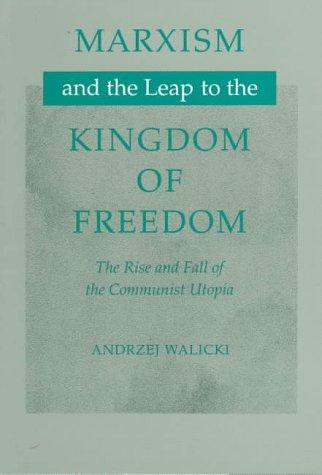 Cover for Marxism and the Leap to the Kingdom of Freedom