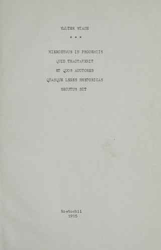 Cover for Hieronymus in prooemiis quid tractaverit et quos auctores quasque leges rhetorica secutus sit ...