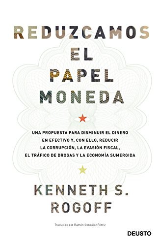 Cover for Reduzcamos el papel moneda